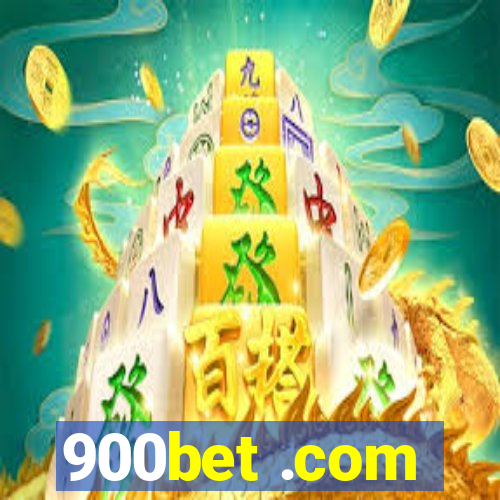 900bet .com